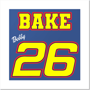 Ricky Bobby // Cal Naughton Jr SHAKE AND BAKE Posters and Art